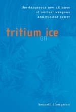 Tritium on Ice - Kenneth D. Bergeron