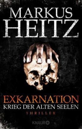 Exkarnation - Markus Heitz