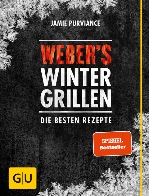 Weber's Wintergrillen - Jamie Purviance