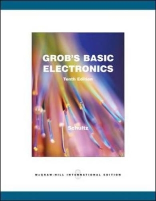 Grob's Basic Electronics - Mitchel E. Schultz