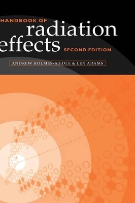 Handbook of Radiation Effects - Andrew Holmes-Siedle, Len Adams