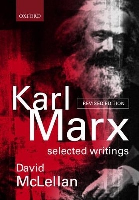 Karl Marx: Selected Writings - Karl Marx