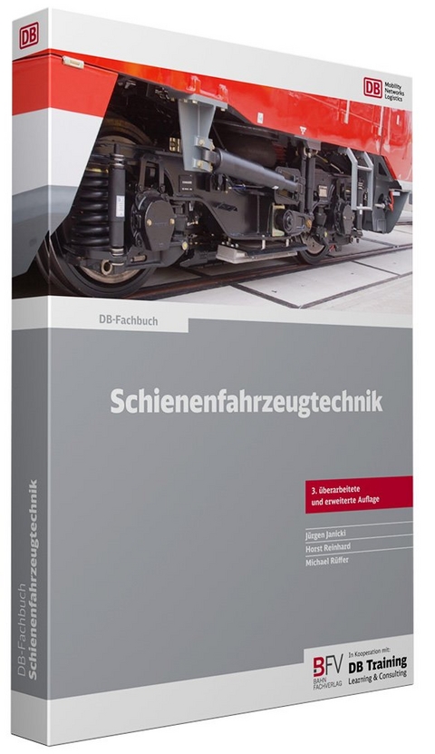 Schienenfahrzeugtechnik - Jürgen Janicki, Horst Reinhard, Michael Rüffer