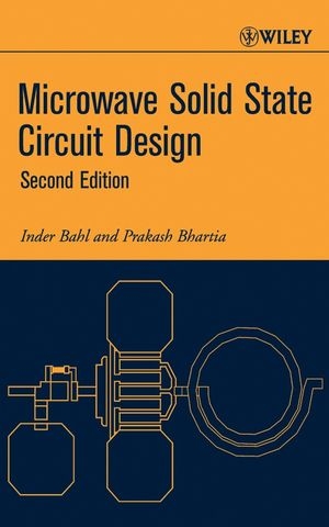 Microwave Solid State Circuit Design - Inder Bahl, Prakash Bhartia