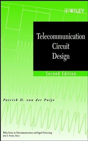 Telecommunication Circuit Design - Patrick D. van der Puije