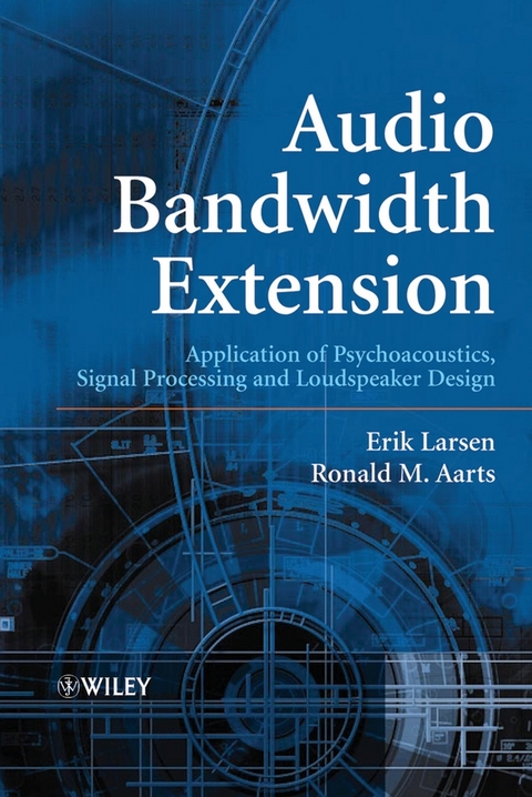 Audio Bandwidth Extension -  Erik Larsen,  Ronald M. Aarts