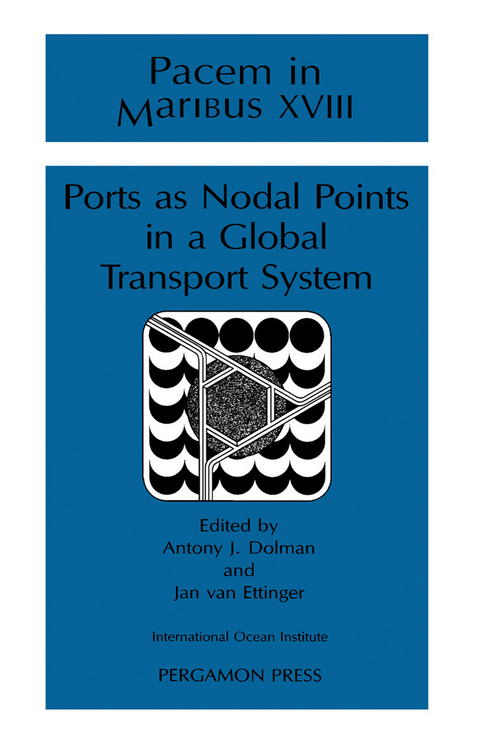 Ports as Nodal Points in a Global Transport System - 