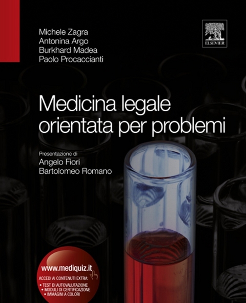 Medicina legale orientata per problemi -  Michele Zagra,  A. Argo,  B. Madea,  P. Procaccianti