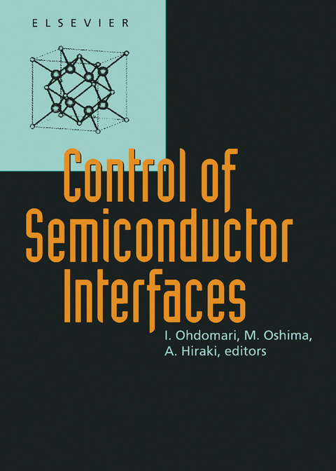 Control of Semiconductor Interfaces - 