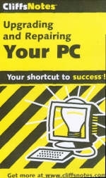 Upgrading and Repairing Your PC - Jim McCarter