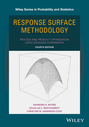 Response Surface Methodology -  Christine M. Anderson-Cook,  Douglas C. Montgomery,  Raymond H. Myers