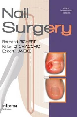 Nail Surgery - Bertrand Richert, Nilton Di Chiacchio, Eckart Haneke
