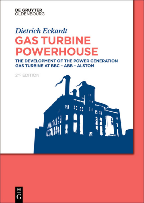 Gas Turbine Powerhouse - Dietrich Eckardt