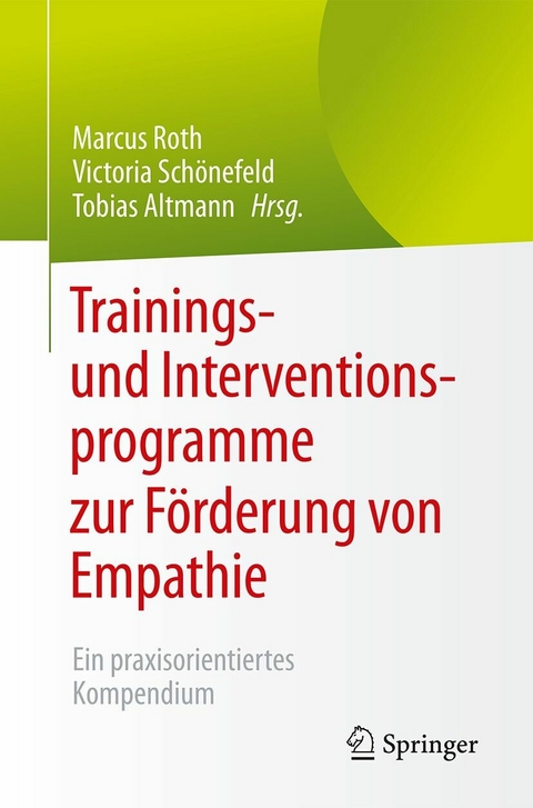 Trainings- und Interventionsprogramme zur Förderung von Empathie - 