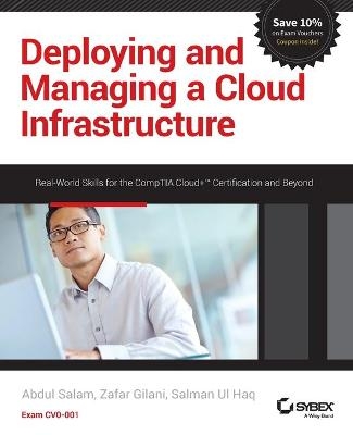 Deploying and Managing a Cloud Infrastructure – Real World Skills for the CompTIA Cloud+ Certification and Beyond –CV0–001 -  SALAM