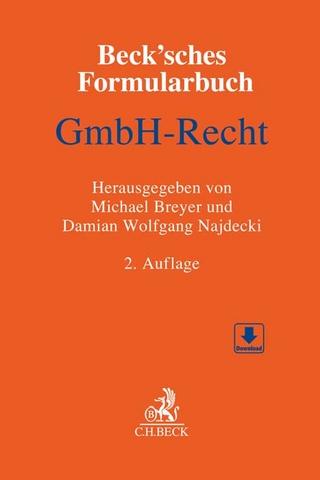 Beck'sches Formularbuch GmbH-Recht - Michael Breyer; Damian Wolfgang Najdecki