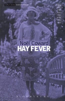 Hay Fever -  Noel Coward