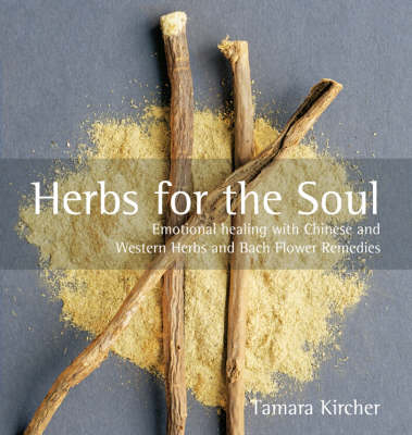 Herbs for the Soul - Tamara Kircher