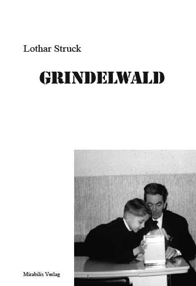 Grindelwald - Lothar Struck
