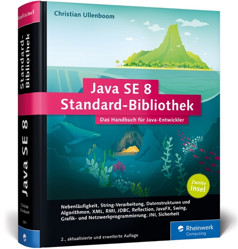 Java SE 8 Standard-Bibliothek - Christian Ullenboom