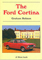 The Ford Cortina - Graham Robson