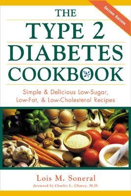 The Type 2 Diabetes Cookbook - Lois Soneral