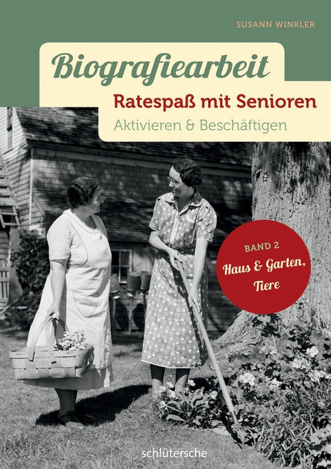 Biografiearbeit - Ratespaß mit Senioren -  Susann Winkler
