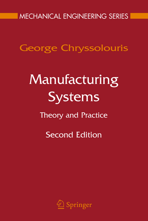 Manufacturing Systems: Theory and Practice - George Chryssolouris