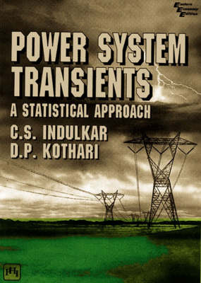 Power System Transients - C. S. Indulkar