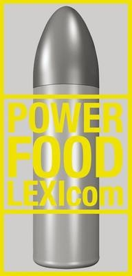 Power Food LEXIcom -  "Miralda", Jeffery Swartz, Randall Morris