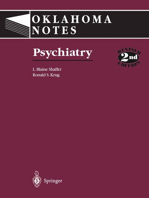 Psychiatry -  Ronald S. Krug,  Lawrence B. Shaffer