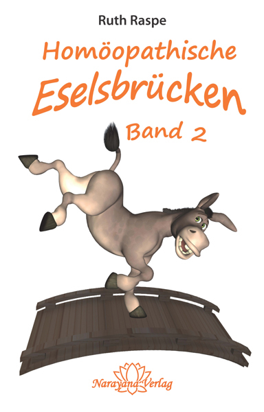 Homöopathische Eselsbrücken - Band 2 - Ruth Raspe