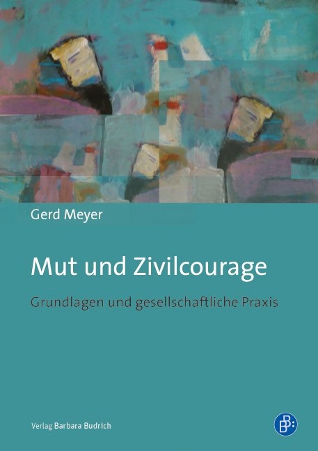 Mut und Zivilcourage - Gerd Meyer
