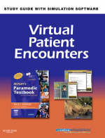 Virtual Patient Encounters for Mosby's Paramedic - Mick J. Sanders