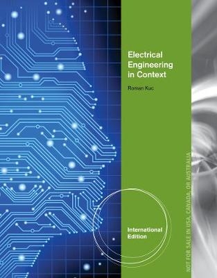 Electrical Engineering in Context - Roman Kuc