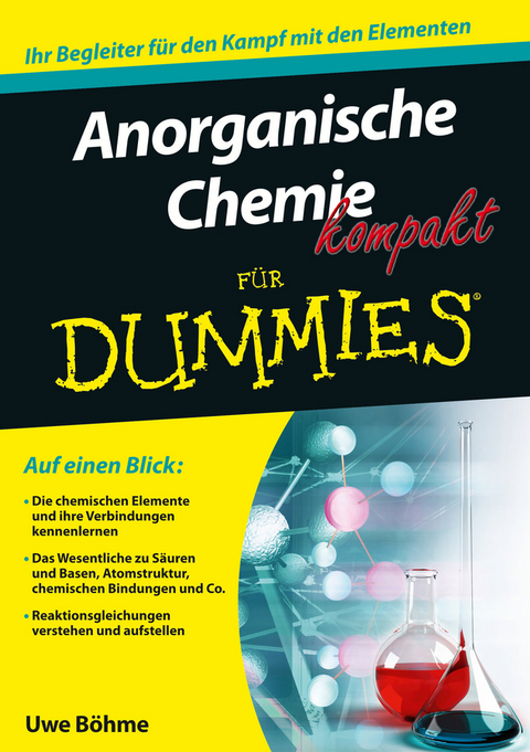 Anorganische Chemie kompakt für Dummies - Uwe Böhme
