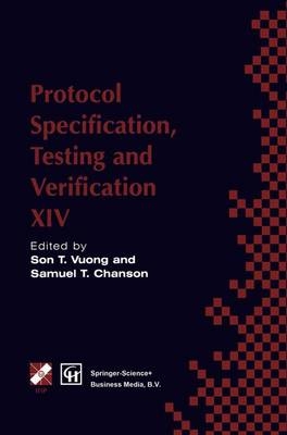 Protocol Specification, Testing and Verification XIV - 
