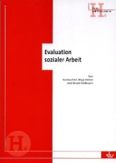 Evaluation sozialer Arbeit - Karolus Heil, Maja Heiner, Ursula Feldmann