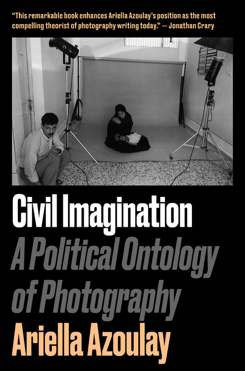Civil Imagination -  Ariella Aisha Azoulay