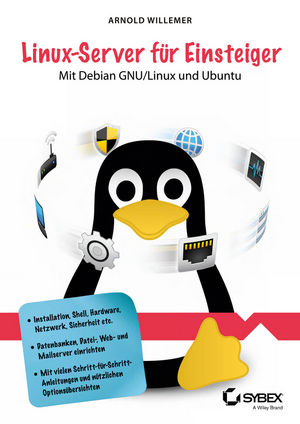 Linux-Server für Einsteiger - Arnold Willemer