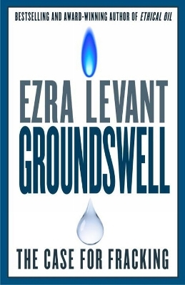 Groundswell - Ezra Levant