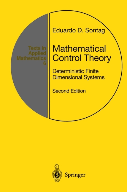 Mathematical Control Theory -  Eduardo D. Sontag