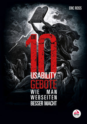 Die zehn Usability-Gebote - Eric Reiss