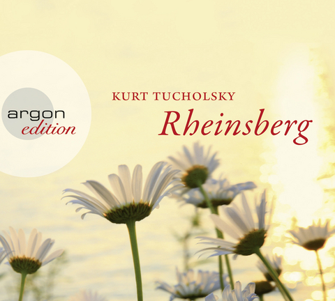 Rheinsberg - Kurt Tucholsky