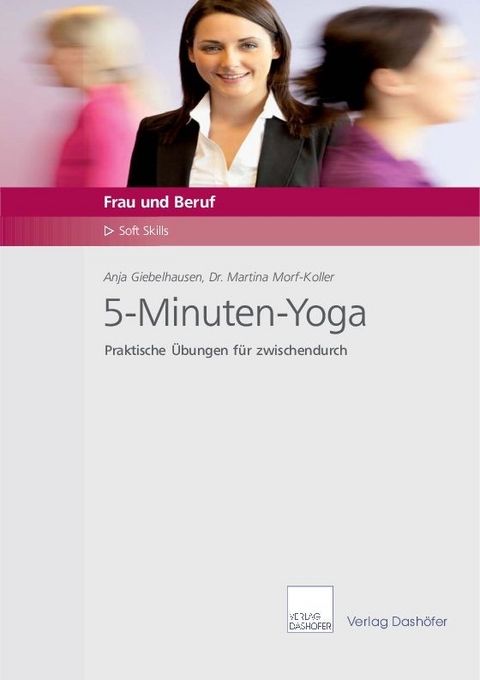 5-Minuten-Yoga -  Anja Giebelhausen,  Martina Morf-Koller