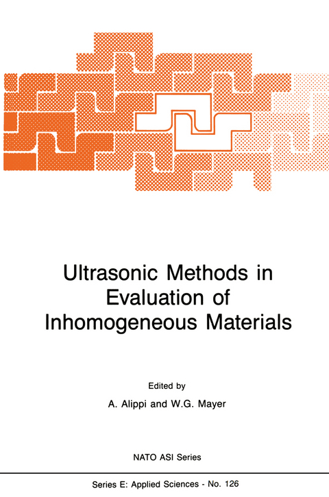 Ultrasonic Methods in Evaluation of Inhomogeneous Materials - 