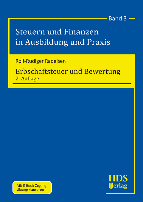 Erbschaftsteuer und Bewertung - Rolf-Rüdiger Radeisen