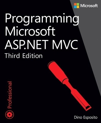 Programming Microsoft ASP.NET MVC - Dino Eposito