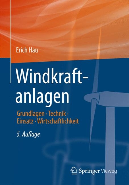 Windkraftanlagen - Erich Hau
