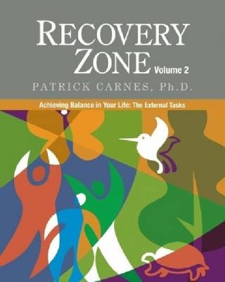 Recovery Zone - Patrick J Carnes